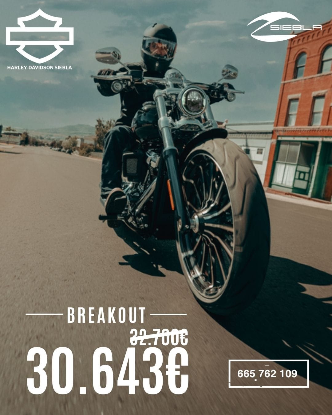 breakout 30.643&euro; en harley davidson siebla